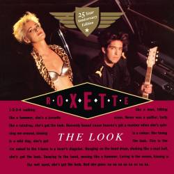 Roxette : The Look - 25 Year Anniversary Edition